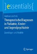Therapeutische Diagnosen in Pädiatrie, Kinder- und Jugendpsychiatrie