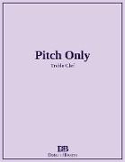 Pitch Only - Treble Clef
