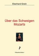 Über das Schweigen Mozarts