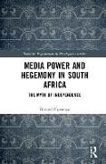 Media Power and Hegemony in South Africa