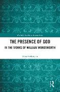The Presence of God in the Works of William Wordsworth