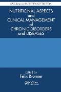 Nutritional Aspects and Clinical Management of Chronic Disorders and Diseases