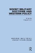 Soviet Military Doctrine and Western Policy