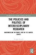 The Policies and Politics of Interdisciplinary Research