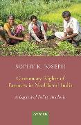 Customary Rights of Farmers in Neoliberal India