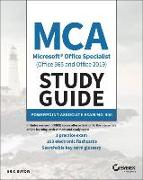 MCA Microsoft Office Specialist (Office 365 and Office 2019) Study Guide