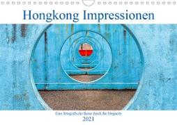 Hongkong Impressionen (Wandkalender 2021 DIN A4 quer)