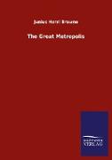 The Great Metropolis