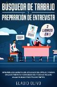 Búsqueda de trabajo y preparación de entrevista 2 libros en 1