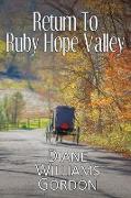 Return to Ruby Hope Valley
