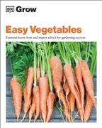 Grow Easy Vegetables