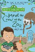 Meet the Crew at the Zoo