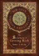 The Science of Getting Rich (100 Copy Collector's Edition)