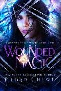 Wounded Magic