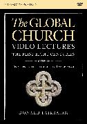 The Global Church---The First Eight Centuries Video Lectures