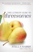 The Ultimate Guide To Threesomes