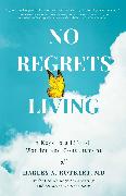 No Regrets Living