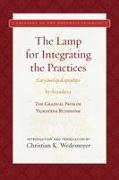 The Lamp for Integrating the Practices (Caryamelapakapradipa)