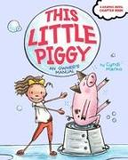 This Little Piggy: An Owner's Manual