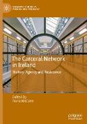 The Carceral Network in Ireland