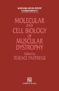 Molecular and Cell Biology of Muscular Dystrophy