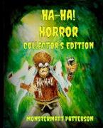 Ha-Ha! Horror Collector's Edition