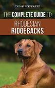 The Complete Guide to Rhodesian Ridgebacks