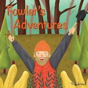 Fowler's Adventures
