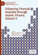 Enhancing Financial Inclusion through Islamic Finance, Volume II