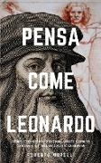 PENSA COME LEONARDO