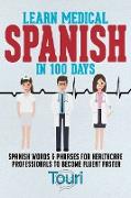 Learn Medical Spanish in 100 Days