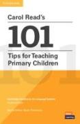 Carol Read’s 101 Tips for Teaching Primary Children Paperback Pocket Editions