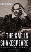 The Gap in Shakespeare