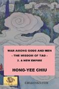War among Gods and Men - 2. A New Empire