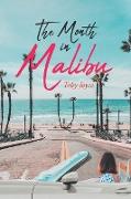 The Month in Malibu