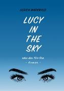 Lucy in the Sky oder das 10x-Gen