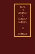 How to Conduct a Sunday School