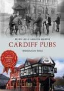 Cardiff Pubs Through Time