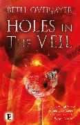 Holes in the Veil