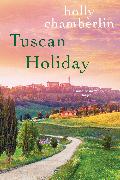 Tuscan Holiday
