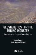 Geostatistics for the mining industry