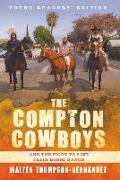 The Compton Cowboys: Young Readers’ Edition