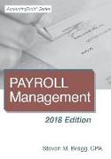 Payroll Management: 2018 Edition