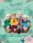 Crochet The Golden Girls