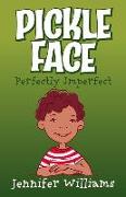 Pickle Face: Perfectly Imperfect Volume 1