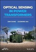 Optical Sensing in Power Transformers