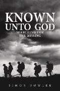 Known Unto God