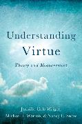Understanding Virtue