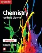 Chemistry for the Ib Diploma Workbook [With CDROM]