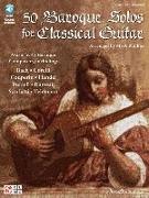 50 Baroque Solos for Classical Guitar Book/Online Audio [With CD]